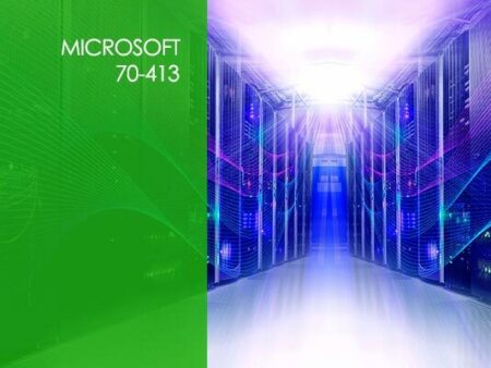 Microsoft 70-413: Designing and Implementing a Server Infrastructure